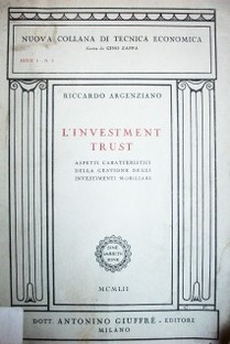 L'investment trust : Aspetti caratteristici della gestione degli investimenti mobiliari