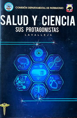 Salud y ciencia : Sus protagonistas : Lavalleja