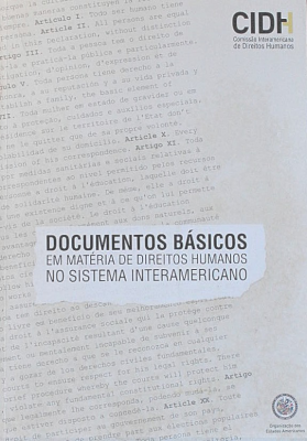 Documentos básicos em matéria de direitos humanos no Sistema Interamericano : (atualizado em 30 de setembro de 2014)