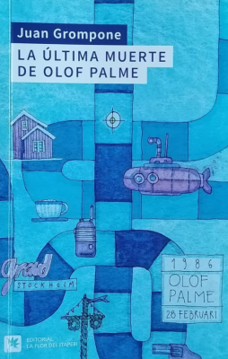 La última muerte de Olof Palme