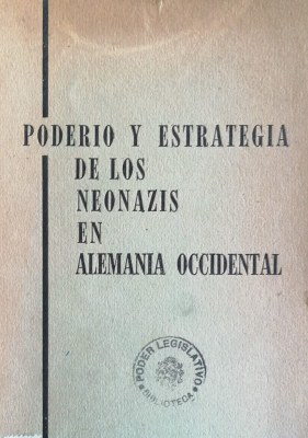 Poderío y estrategia de los neonazis en Alemania Occidental