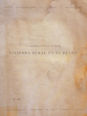 Experiencias sobre vivienda rural en el Brasil