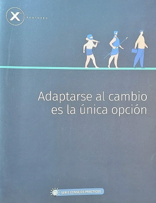 Adaptarse al cambio es la única opción