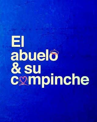 El abuelo & su compinche