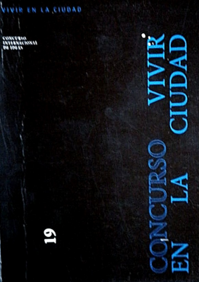 Concurso internacional de ideas : Vivir en la ciudad