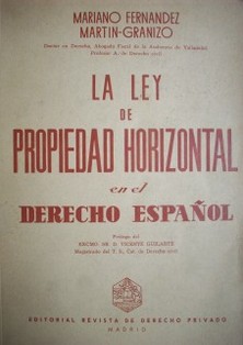 La ley de propiedad horizontal en el Derecho Español