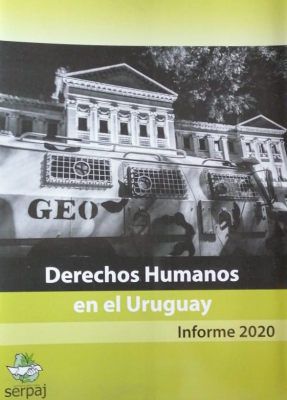 Derechos Humanos en el Uruguay : informe 2020