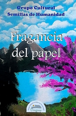 Fragancia del papel : poesía, narrativa, para niños, niños escriben