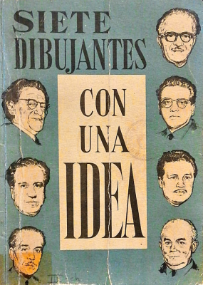 Siete dibujantes con una idea