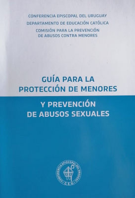 Guía para la protección de menores y prevención de abusos sexuales