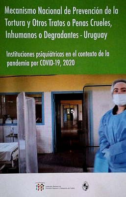 Instituciones psiquiátricas en el contexto de la pandemia por COVID-19, 2020