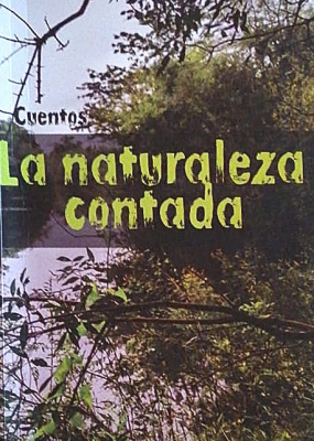 La naturaleza contada : cuentos