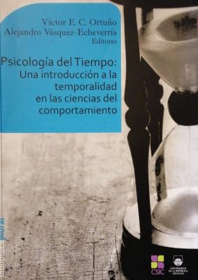 Psicología del tiempo : una introducción a la temporalidad en las ciencias del comportamiento