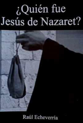 ¿Quién fue Jesús de Nazaret?