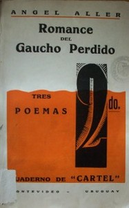 Romance del Gaucho Perdido : tres jornadas en pos de Espínola