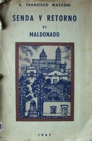 Senda y retorno de Maldonado