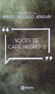 Voces de Café Negro 2
