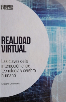 Realidad virtual : las claves de la interacción entre tecnología y cerebro humano