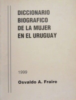 Diccionario biográfico de la mujer en el Uruguay