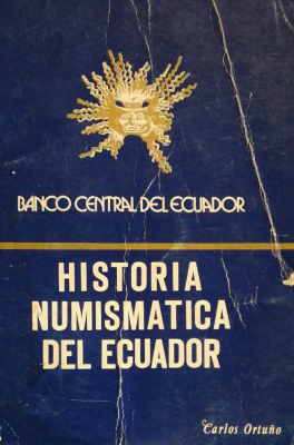Historia numismática del Ecuador