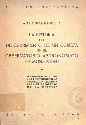 Anticipaciones a la historia del descubrimiento de un cometa en el observatorio astronómico de Montevideo