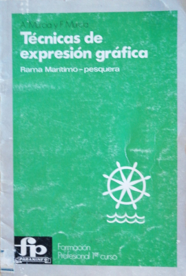 Técnicas de expresión gráfica : Rama marítimo-pesquera