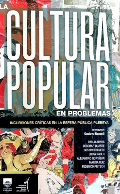 La cultura popular en problemas