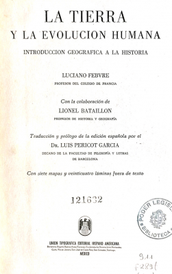 La tierra y la evolución humana : Introducción geográfica a la historia