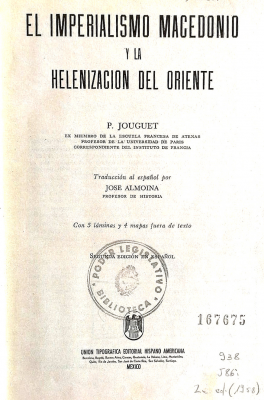 El imperialismo Macedonio y la helenización del Oriente