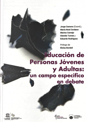 Educación de personas jóvenes y adultas : un campo específico en debate