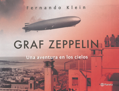 Graf Zeppelin : una aventura en los cielos