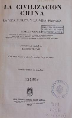 La civilización china : La vida pública y la vida privada