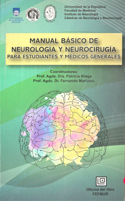 Manual básico de neurología y neurocirugía para estudiantes y médicos generales