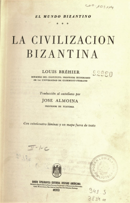 El mundo bizantino : La civilización bizantina