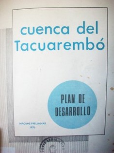 Cuenca del Tacuarembó : plan de desarrollo : informe preliminar