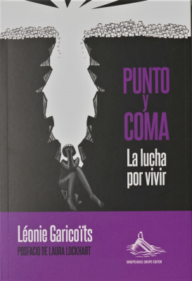 Punto y coma : la lucha por vivir