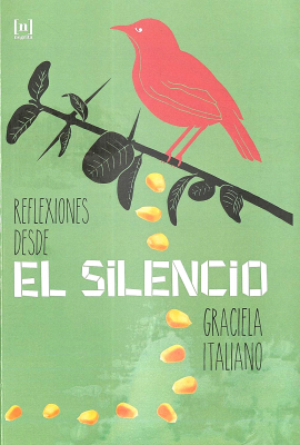 Reflexiones desde El Silencio