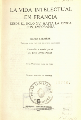 La vida intelectual en Francia : Desde el siglo XVI hasta la época contemporánea