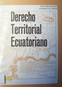 Derecho Territorial Ecuatoriano