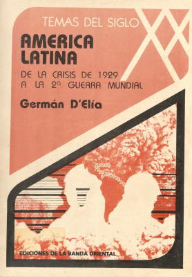 América Latina : de la crisis del 29 a la Segunda Guerra Mundial