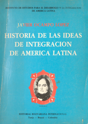 Historia de las ideas de integración de América Latina
