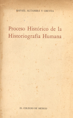 Proceso histórico de la historiografía humana