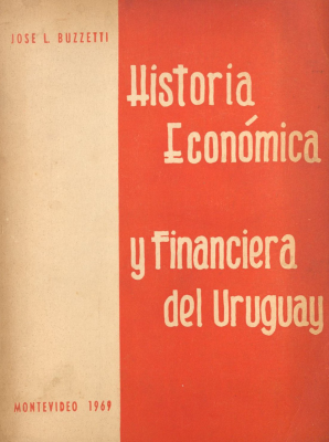 Historia económica y financiera del Uruguay
