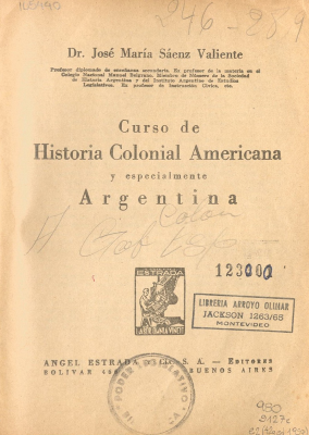 Curso de historia colonial americana y especialmente Argentina