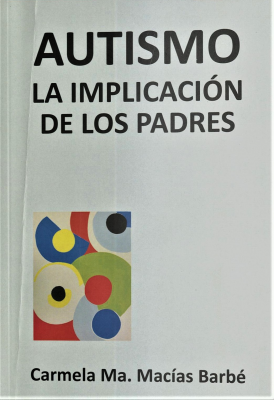 Autismo : la implicación de los padres