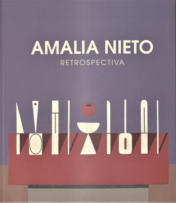 Amalia Nieto : retropectiva