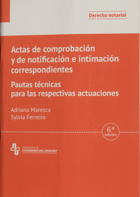 Actas de comprobación y de notificación e intimación correspondientes : pautas técnicas para las respectivas actuaciones