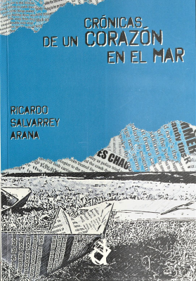 Crónicas de un corazón en el mar : relatos