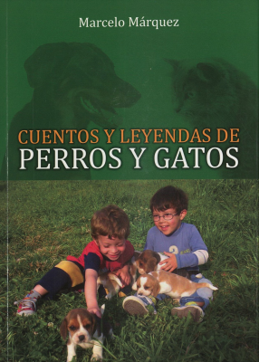 Cuentos y leyendas de perros y gatos