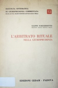 L'arbitrato rituale nella giurisprudenza